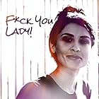 F*ck You Lady (2019)