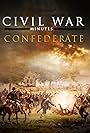 Civil War Minutes - Confederate (2010)