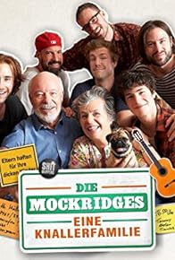 Primary photo for Die Mockridges - Eine Knallerfamilie