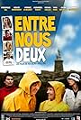 Entre nous deux (2010)