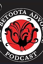 The Betoota Advocate Podcast