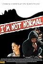 I'm Not Normal (2016)