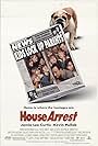 Jamie Lee Curtis, Jennifer Tilly, Caroline Aaron, Jennifer Love Hewitt, Christopher McDonald, Kevin Pollak, Wallace Shawn, Mooky Arizona, Herbert Russell, Kyle Howard, Sheila McCarthy, Amy Sakasitz, Alex Seltz-Wald, Harry Winer, and Josh Wolford in House Arrest (1996)