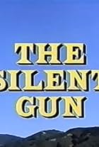 The Silent Gun