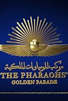 The Pharaohs' Golden Parade