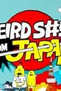 Weird S#!It from Japan (2012)