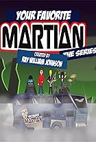 Your Favorite Martian: The Series