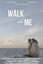 Walk With Me