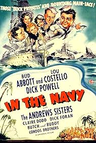 Bud Abbott, Laverne Andrews, Maxene Andrews, Patty Andrews, Lou Costello, Dick Powell, and The Andrews Sisters in In the Navy (1941)