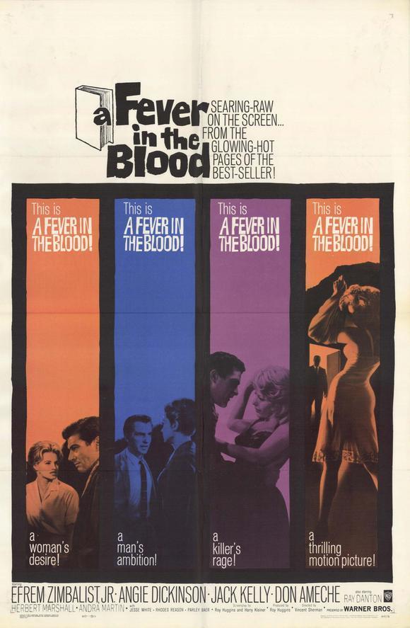 Angie Dickinson, Ray Danton, Jack Kelly, and Efrem Zimbalist Jr. in A Fever in the Blood (1961)