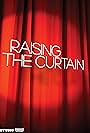 Raising the Curtain (2012)