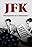 JFK: The Making of a President