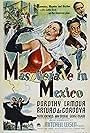 Arturo de Córdova, Patric Knowles, and Dorothy Lamour in Masquerade in Mexico (1945)