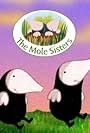 Mole Sisters (2003)