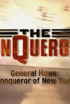 General Howe: Conqueror of New York (2005)