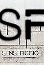 Sense ficció (2009)