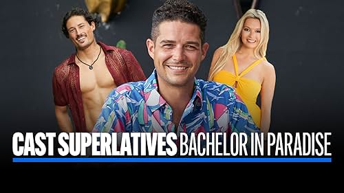 Wells Adams Gives the "Bachelor in Paradise" Cast Superlatives