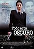 Todo está oscuro (1997) Poster