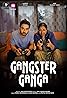 Gangster Ganga (2023) Poster