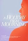 A Holiday from Mourning (2020)