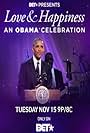 BET Presents Love & Happiness: An Obama Celebration (2016)