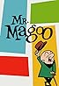 Mister Magoo (TV Series 1960–1961) Poster