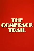 The Comeback Trail