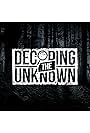 Decoding the Unknown (2021)