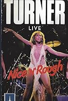 Tina Turner in Tina Turner Live: Nice 'n' Rough (1982)