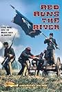 Red Runs the River (1963)