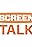 ScreenTalk