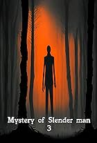 Mystery of Slender Man 3