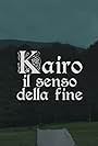 Kairo: Il Senso della Fine (2016)