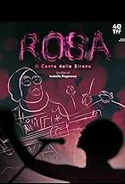 Rosa: Il canto delle sirene (2022)