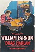 William Farnum in Drag Harlan (1920)