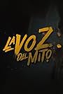 La Voz del Mito (2020)