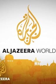 Al Jazeera World (2007)