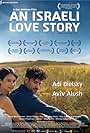 An Israeli Love Story (2017)