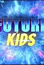 Future Kids (2019)