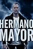 Hermano mayor (TV Series 2009– ) Poster