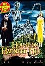 Bowman Body Presents House on Haunted Hill (2015)