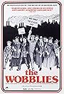 The Wobblies (1979)