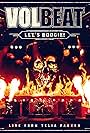 Volbeat: Let's Boogie!: Live from Telia Parken (2018)