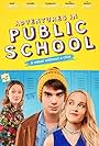 Adventures in Public School (2017)