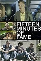 Fifteen Minutes Of Fame (2019)