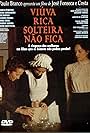 Viúva Rica Solteira Não Fica (2006)