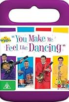 The Wiggles: You Make Me Feel Like Dancing