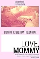 Love, Mommy