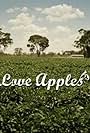 Love Apples (2008)