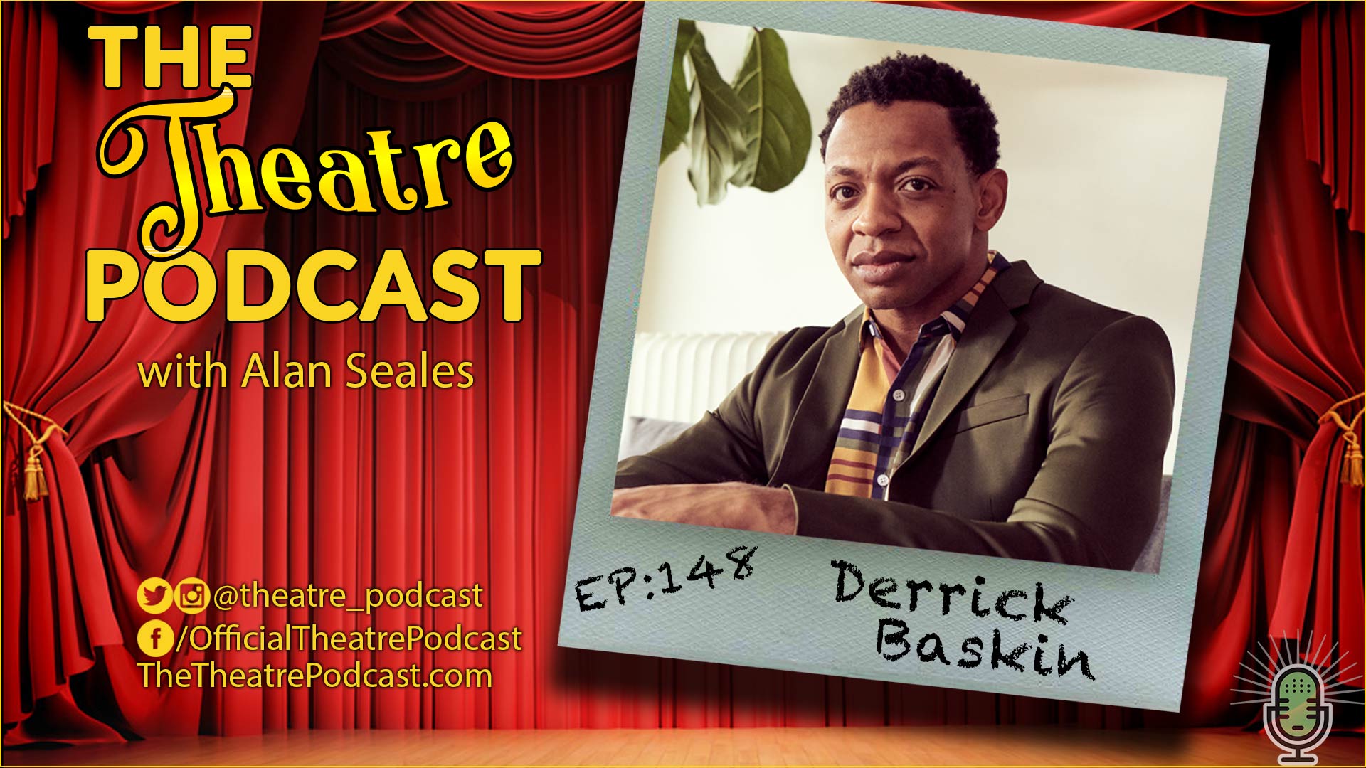 Derrick Baskin in The Theatre Podcast with Alan Seales (2018)